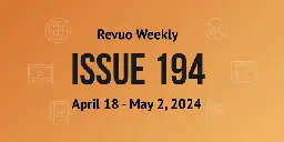 Issue 194: April 18 - 25, 2024