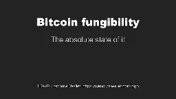 Bitcoin Fungibility - The Absolute State of It