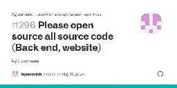 Please open source all source code (Back end, website) · Issue #296 · AgoraDesk-LocalMonero/agoradesk-app-foss